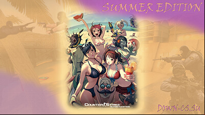  CS 1.6 Summer